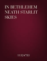 In Bethlehem Neath Starlit Skies SATB choral sheet music cover